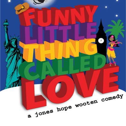 poster for show Funny Little Thing Called Love